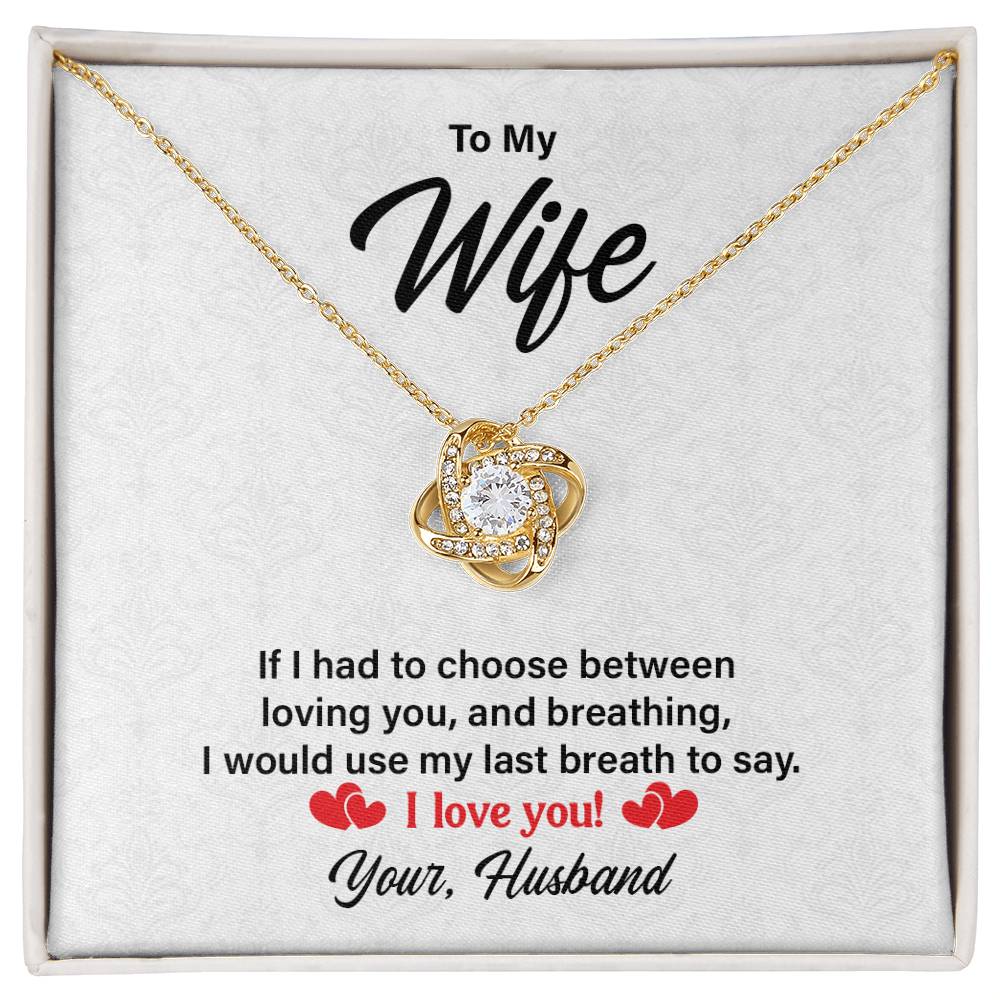I Love You - Wife Birthday, Anniversary, Valentines Love Knot Necklac