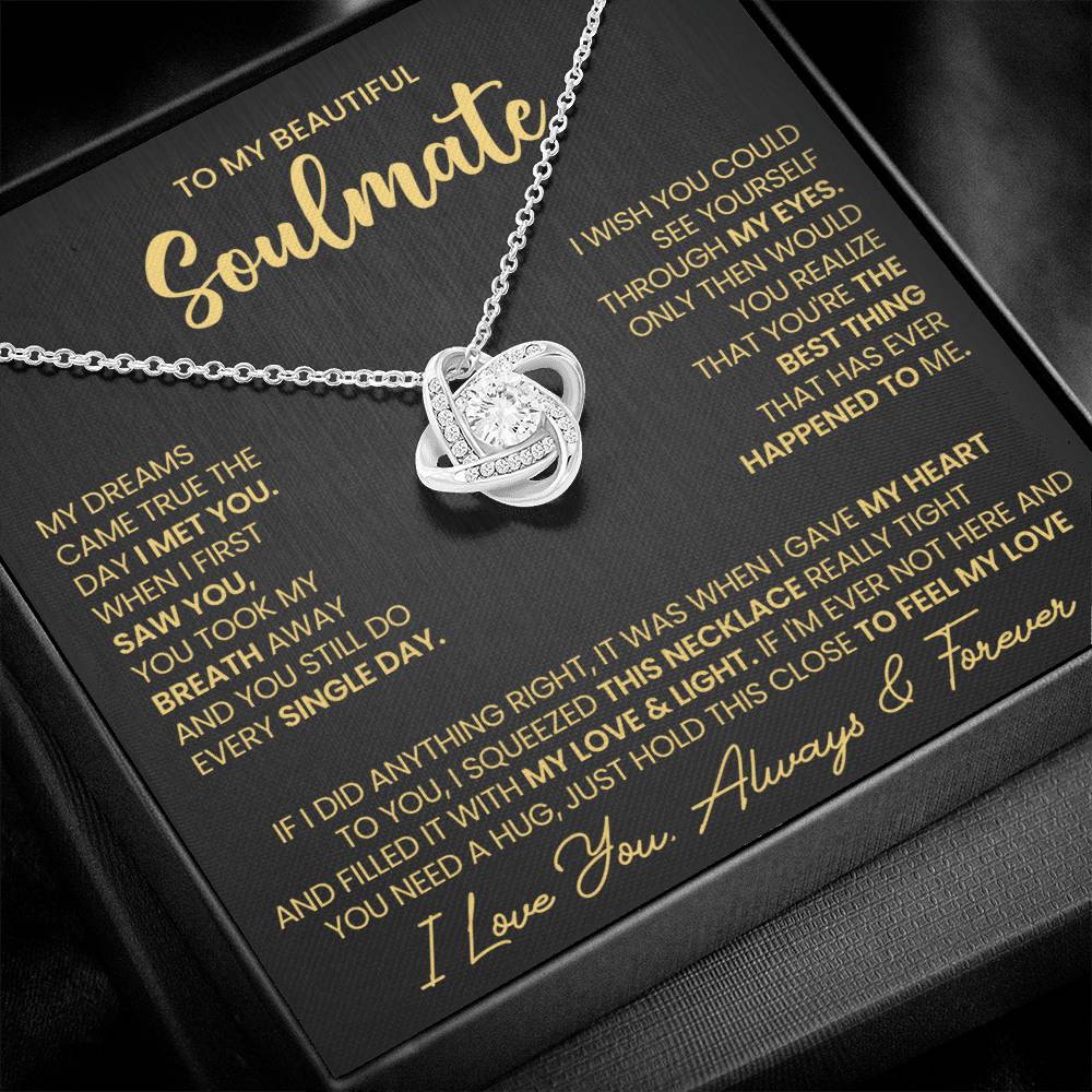 To My Beautiful Soulmate Necklace for Women, Girlfriend- My Soulmate Love Knot Necklace Gifts for Her Anniversary Future Wife I Met You Girl Friend Necklace with Card & Box