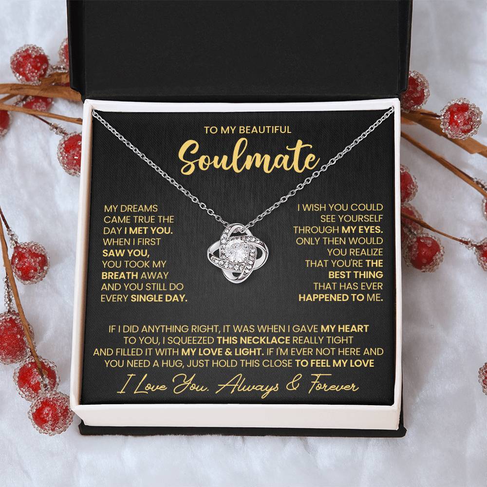 To My Beautiful Soulmate Necklace for Women, Girlfriend- My Soulmate Love Knot Necklace Gifts for Her Anniversary Future Wife I Met You Girl Friend Necklace with Card & Box