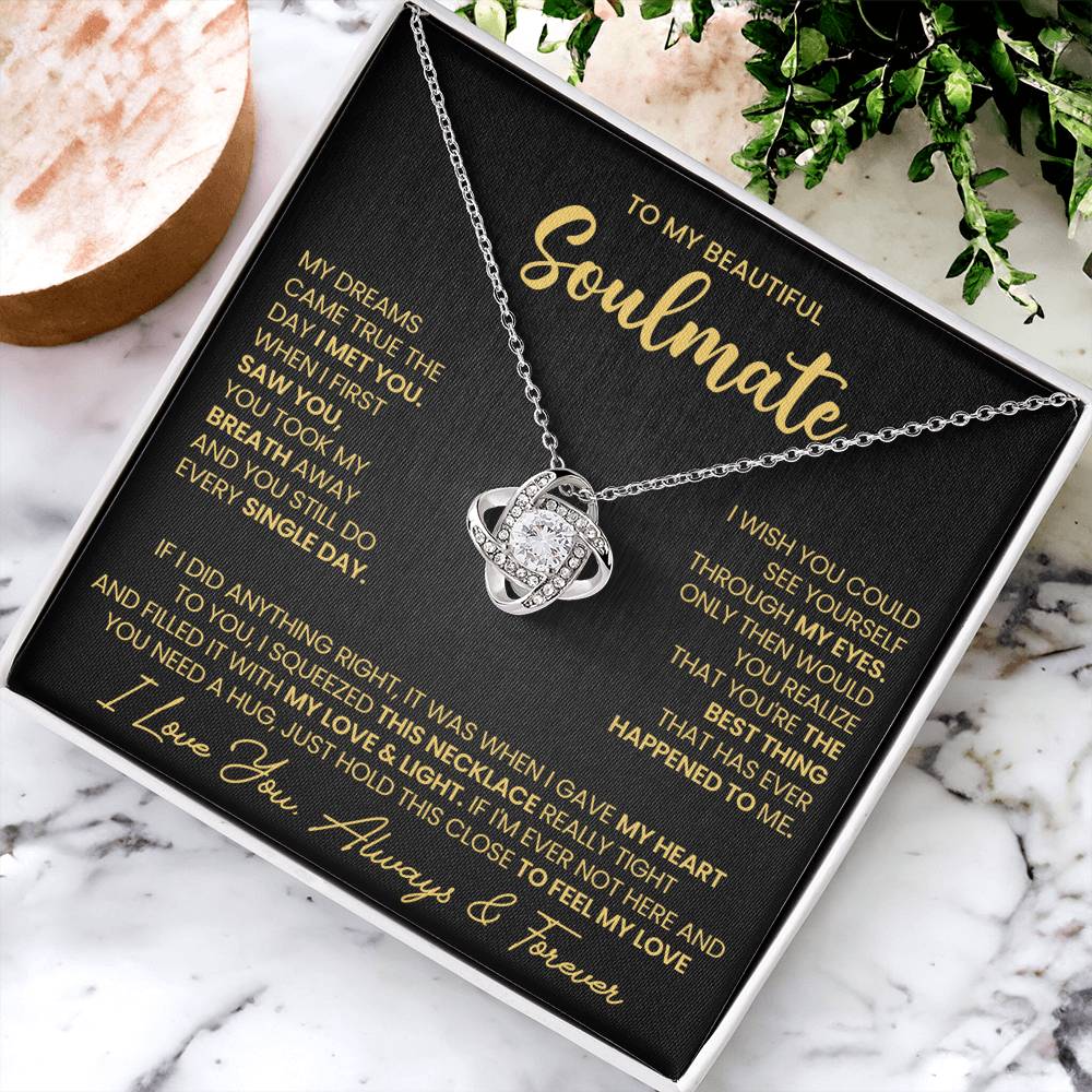 To My Beautiful Soulmate Necklace for Women, Girlfriend- My Soulmate Love Knot Necklace Gifts for Her Anniversary Future Wife I Met You Girl Friend Necklace with Card & Box