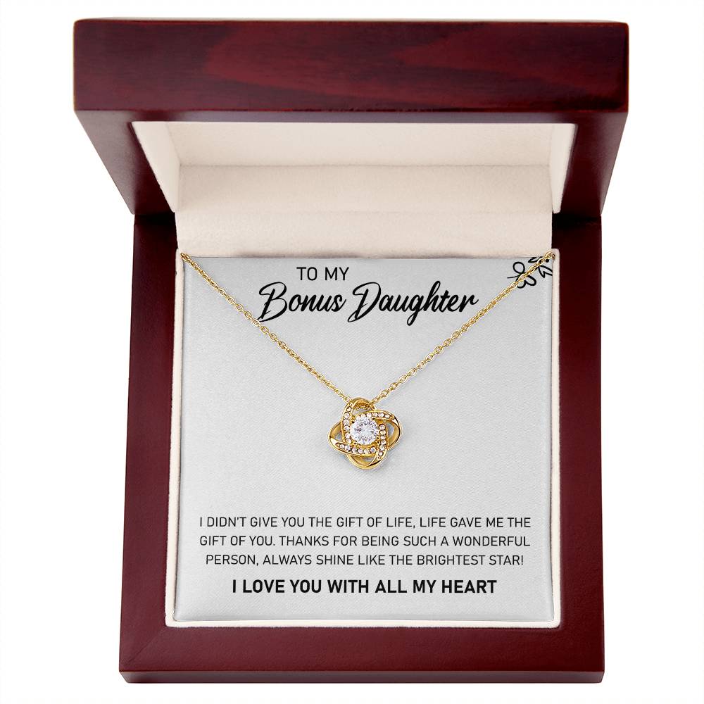 To My Bonus Daughter, Always Shine Like The Brightest Star -Love Knot