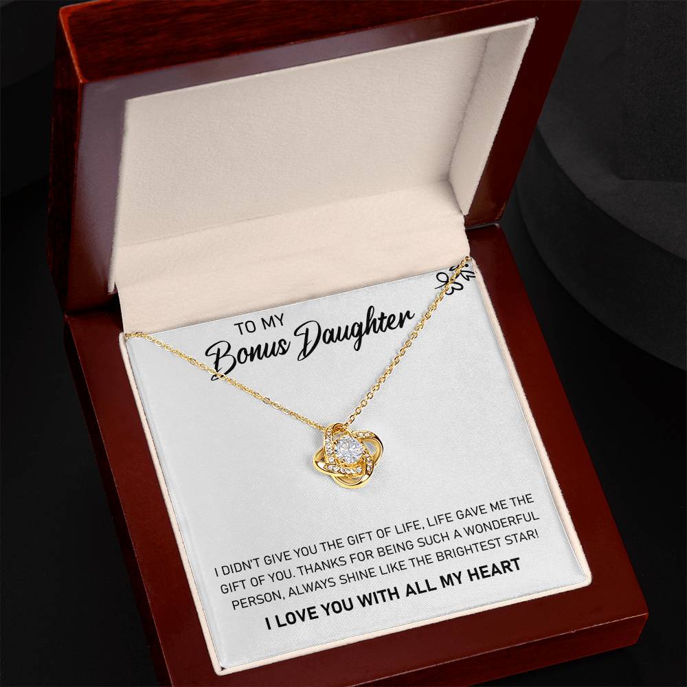 To My Bonus Daughter, Always Shine Like The Brightest Star -Love Knot