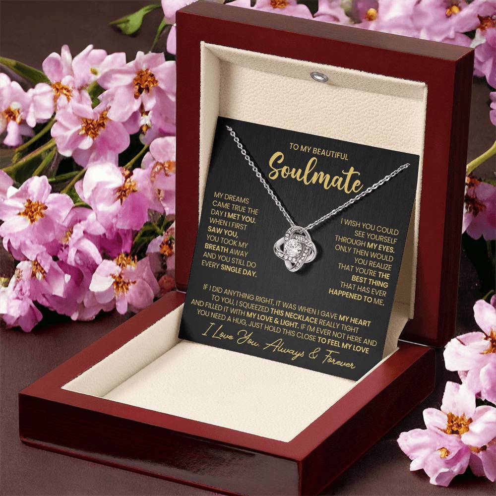 To My Beautiful Soulmate Necklace for Women, Girlfriend- My Soulmate Love Knot Necklace Gifts for Her Anniversary Future Wife I Met You Girl Friend Necklace with Card & Box