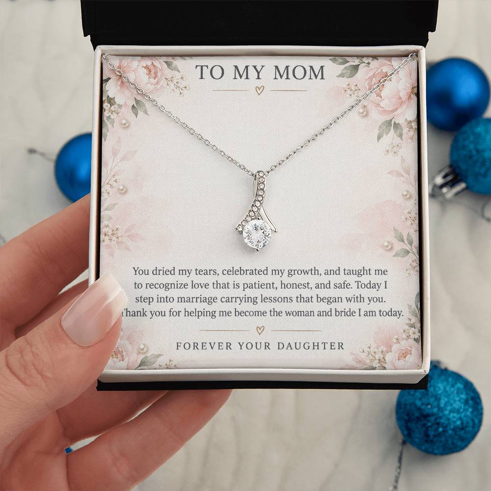 Alluring Beauty Necklace for Mom – You Helped Me Become the Bride I Am — product image 6