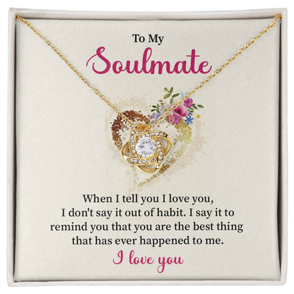 To My Soulmate Necklace for Women Gift From Husband Say I Love You - My Soulmate Love Knot Necklace Gifts for Her Anniversary Future Wife Necklace Romantic Gifts For My Wife with Card & Box