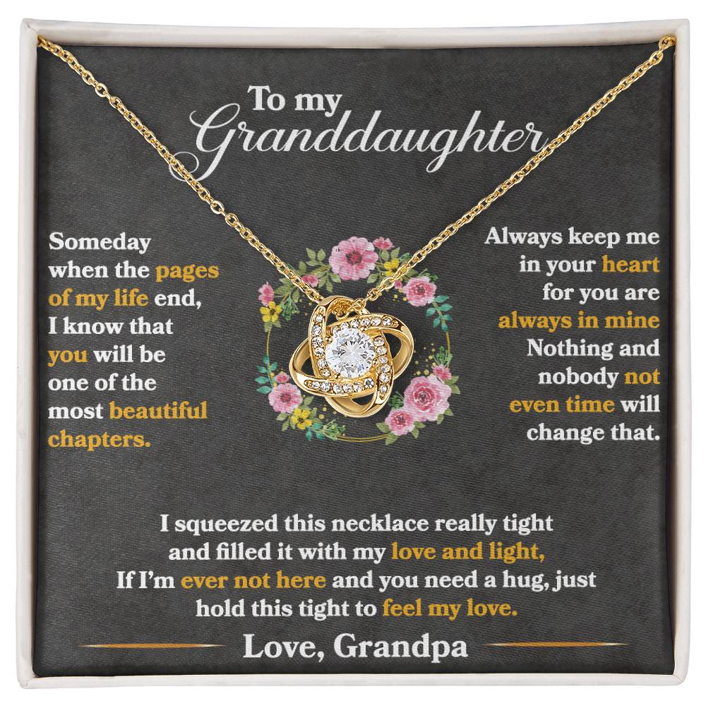 To My Granddaughter, Hold This Tight To Feel My Love -Love Knot Neckla