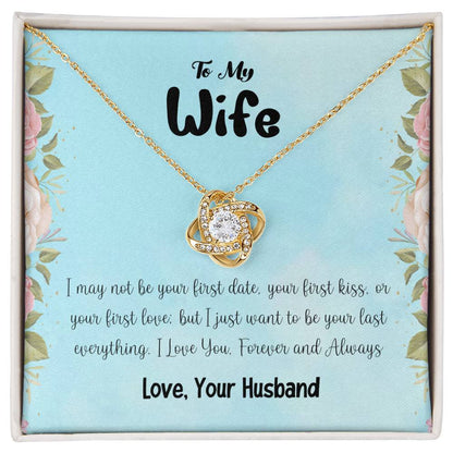 To My Wife Romantic Birthday, Anniversary, Valentines Love Knot Neckla