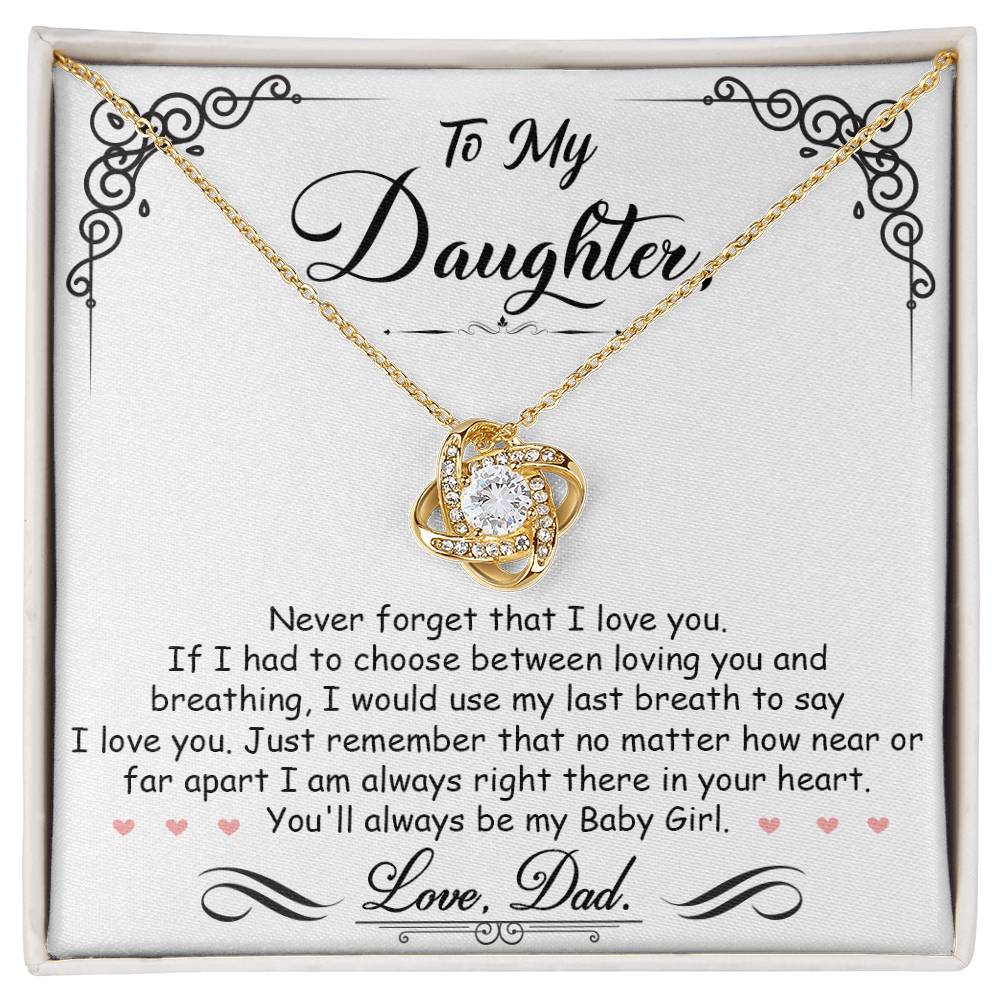 To My Daughter, I_m Always Right Here In Your Heart -Love Knot Necklac