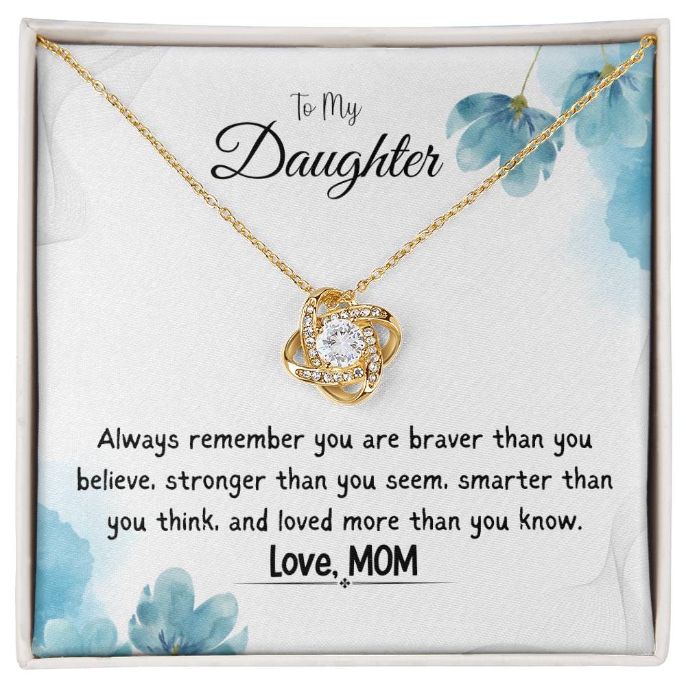 To My Daughter Love Knot Necklace Gift From Mom, With Message Card - B