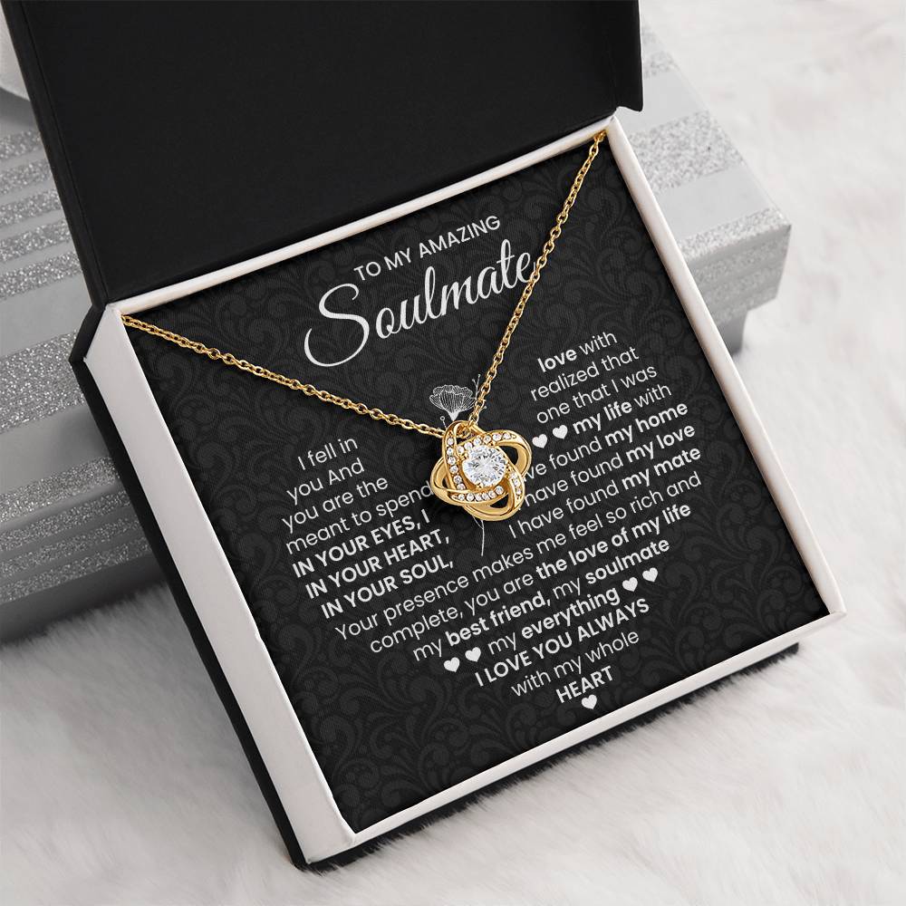 To My Amazing Soulmate Necklace for Women, Girlfriend- My Soulmate Love Knot Necklace Gifts for Her Anniversary Future Wife I Love You Always Girl Friend Necklace with Card & Box