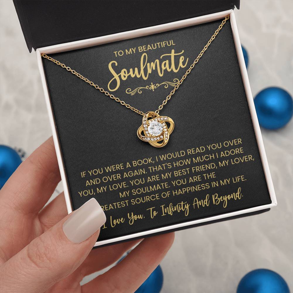 To My Beautiful Soulmate Necklace for Women, Girlfriend- My Soulmate Love Knot Necklace Gifts for Her Anniversary Future Wife You are My BestFriend My Lover Girl Friend Necklace with Card & Box