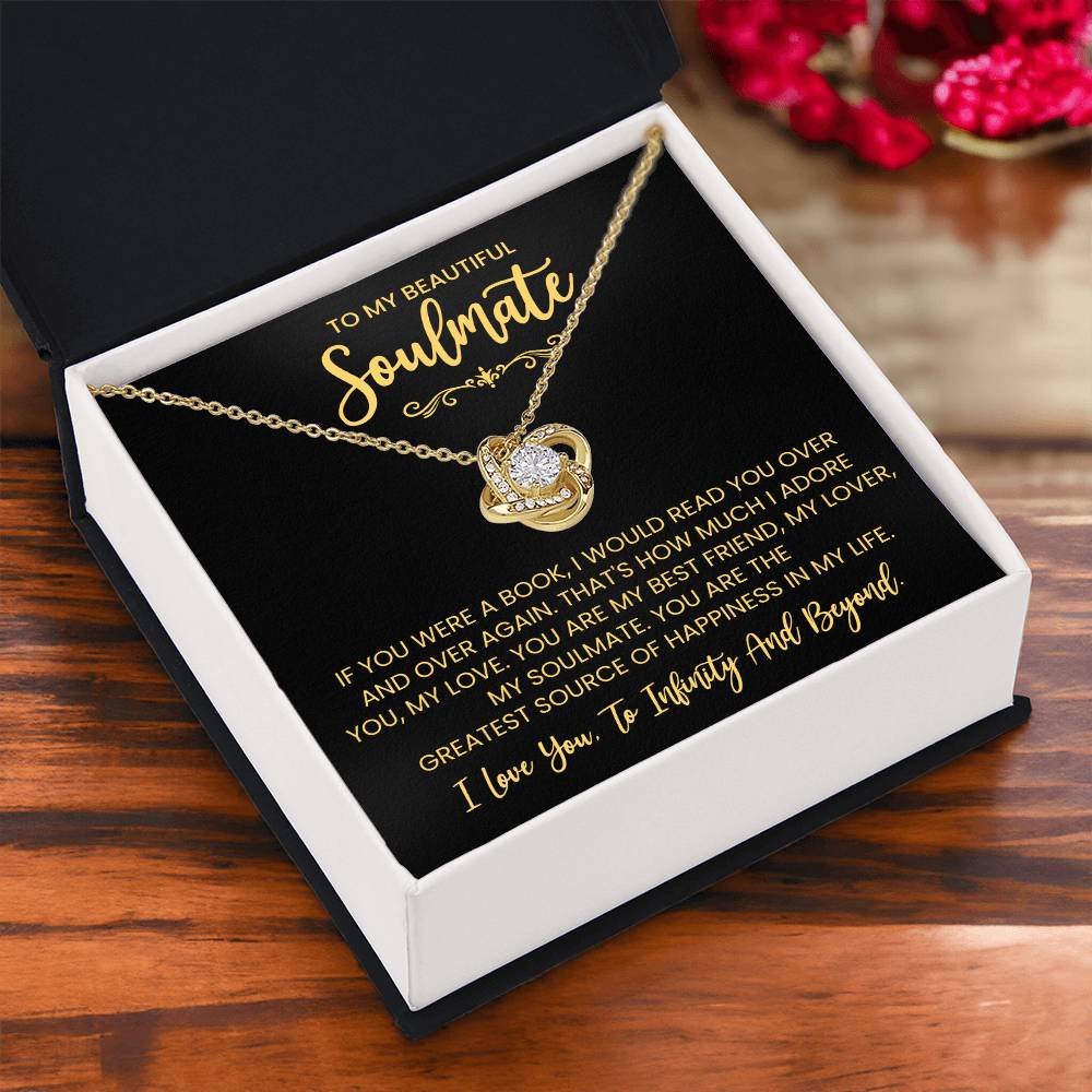 To My Beautiful Soulmate Necklace for Women, Girlfriend- My Soulmate Love Knot Necklace Gifts for Her Anniversary Future Wife You are My BestFriend My Lover Girl Friend Necklace with Card & Box