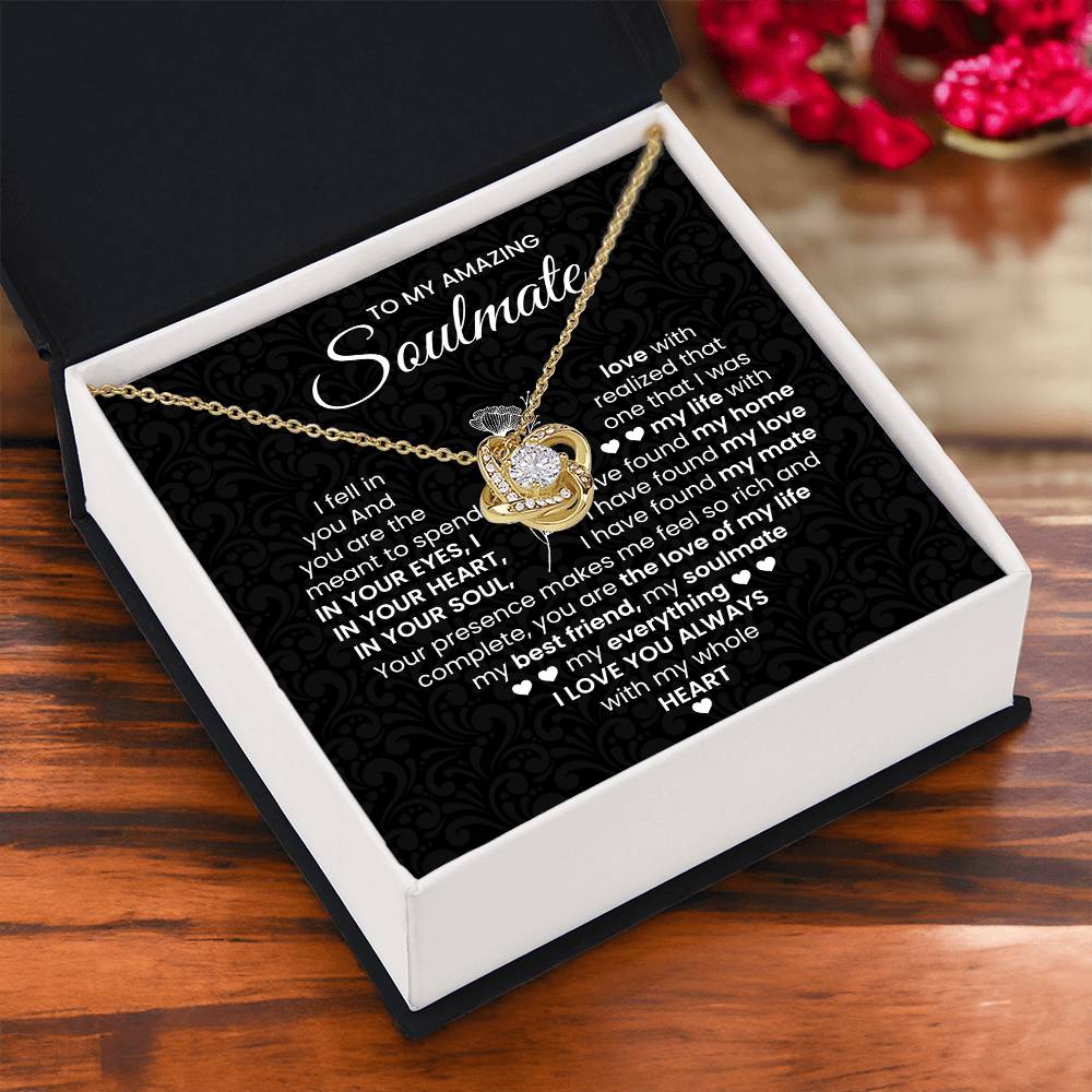 To My Amazing Soulmate Necklace for Women, Girlfriend- My Soulmate Love Knot Necklace Gifts for Her Anniversary Future Wife I Love You Always Girl Friend Necklace with Card & Box