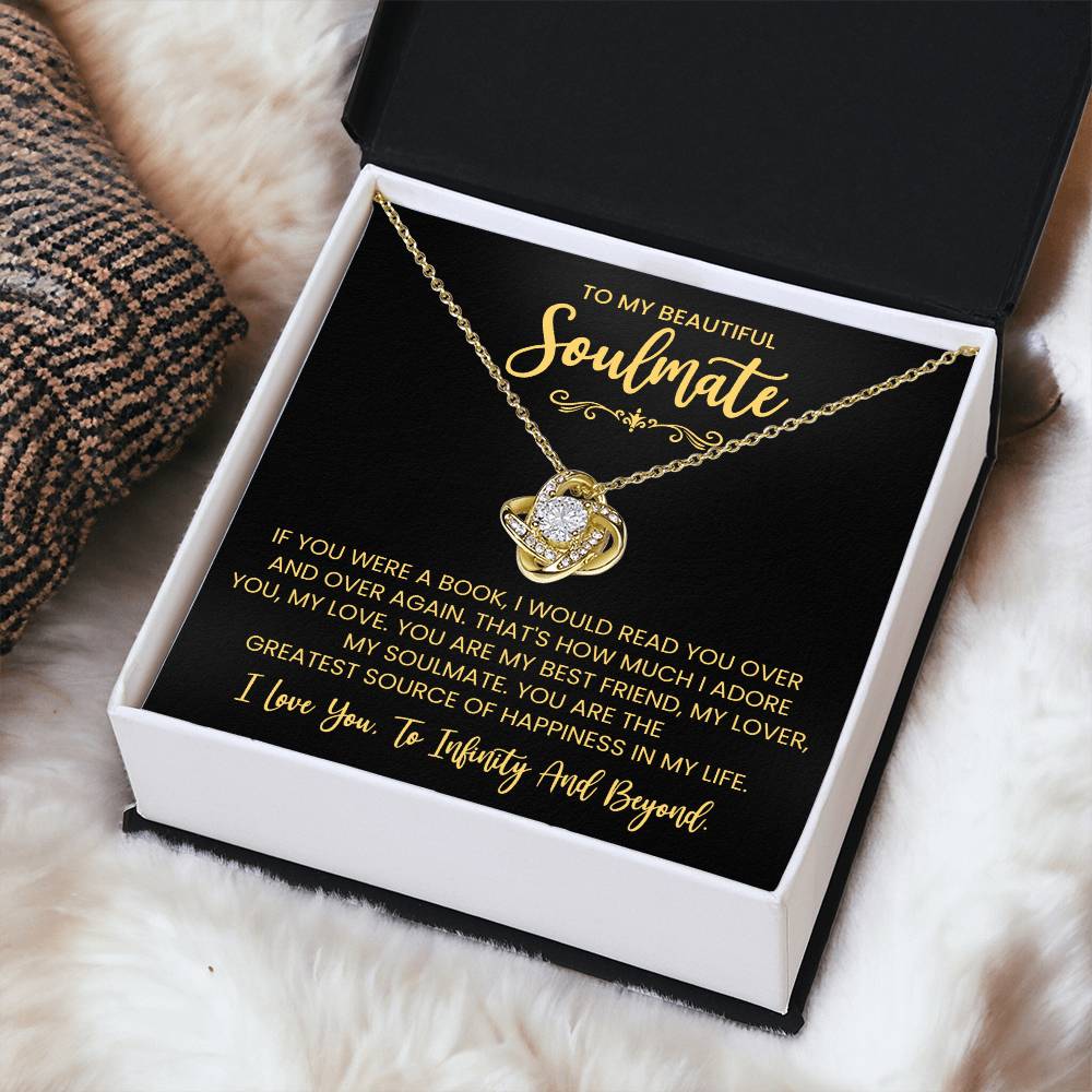 To My Beautiful Soulmate Necklace for Women, Girlfriend- My Soulmate Love Knot Necklace Gifts for Her Anniversary Future Wife You are My BestFriend My Lover Girl Friend Necklace with Card & Box