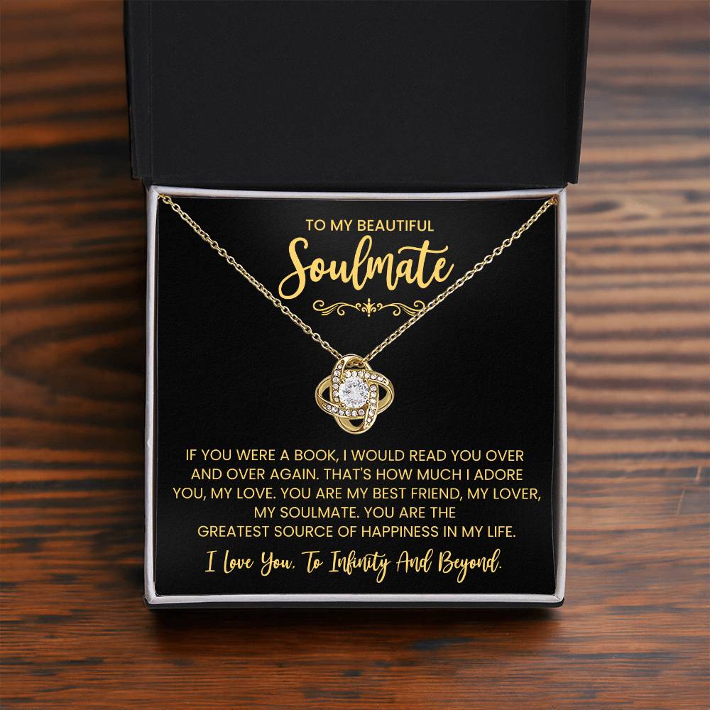 To My Beautiful Soulmate Necklace for Women, Girlfriend- My Soulmate Love Knot Necklace Gifts for Her Anniversary Future Wife You are My BestFriend My Lover Girl Friend Necklace with Card & Box