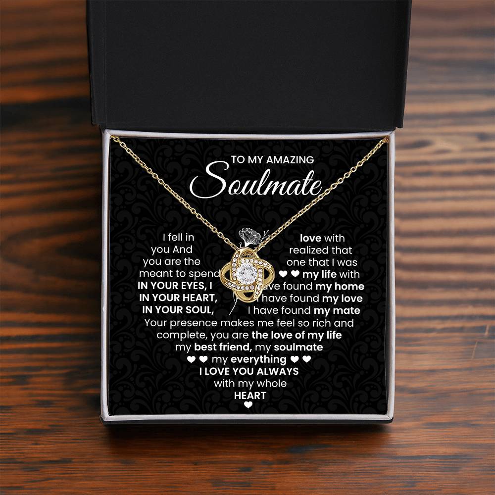 To My Amazing Soulmate Necklace for Women, Girlfriend- My Soulmate Love Knot Necklace Gifts for Her Anniversary Future Wife I Love You Always Girl Friend Necklace with Card & Box