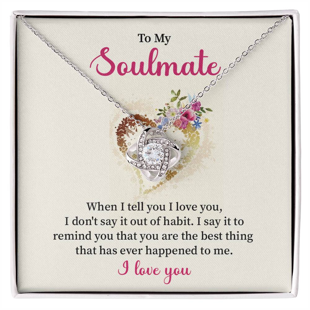 To My Soulmate Necklace for Women Gift From Husband Say I Love You - My Soulmate Love Knot Necklace Gifts for Her Anniversary Future Wife Necklace Romantic Gifts For My Wife with Card & Box