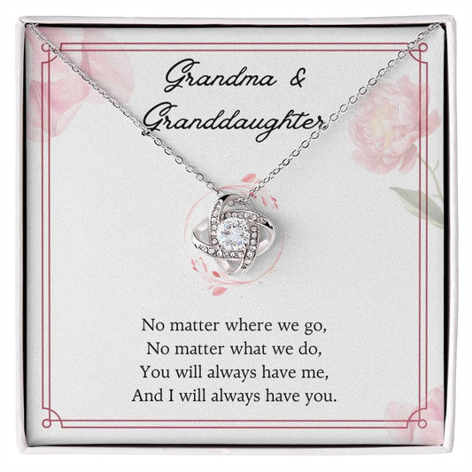To My Granddaughter Love Knot Necklace – No Matter Where We Go
