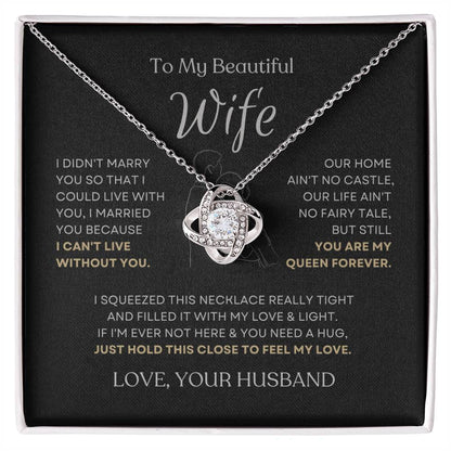 To My Beautiful Wife Love Knot Necklace – I Can't Live Without You — product thumbnail 2