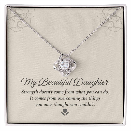 To My Daughter Love Knot Necklace – Strength Through Every Challenge