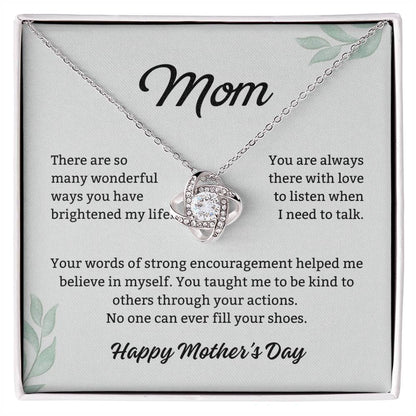 Mom Love Knot Necklace – Your Encouragement Made Me Strong
