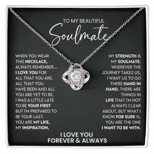 To My Beautiful Soulmate Love Knot Necklace – All That You Are