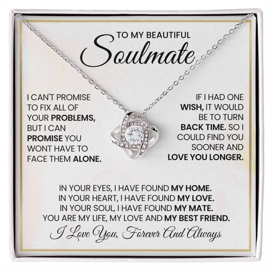 To My Beautiful Soulmate Love Knot Necklace – My Home and Love