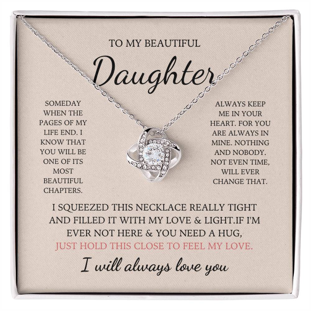 To My Daughter Love Knot Necklace – My Most Beautiful Chapter