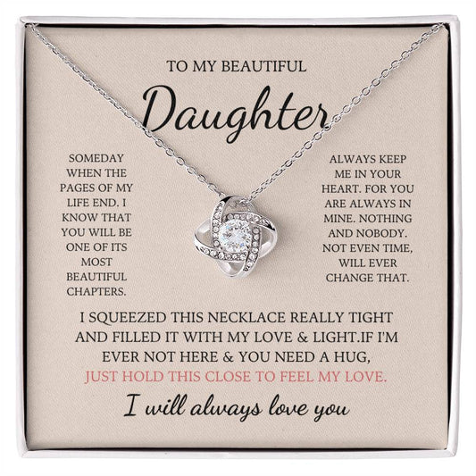 To My Daughter Love Knot Necklace – My Most Beautiful Chapter