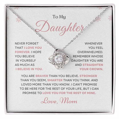 To My Daughter Love Knot Necklace – Believe in Yourself Gift from Mom
