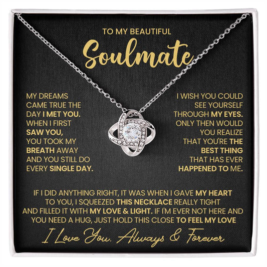 To My Soulmate Love Knot Necklace – Dreams Came True