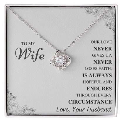 To My Wife Love Knot Necklace – Our Love Never Gives Up — product thumbnail 2