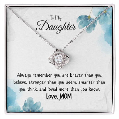 To My Daughter Love Knot Necklace Gift From Mom, With Message Card - B