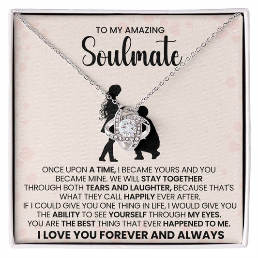 To My Amazing Soulmate Love Knot Necklace – Happily Ever After Love