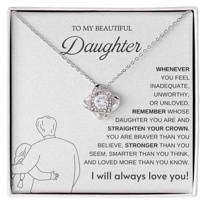 To My Daughter Love Knot Necklace – Straighten Your Crown Gift