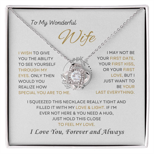 To My Wonderful Wife Love Knot Necklace – My Last Everything