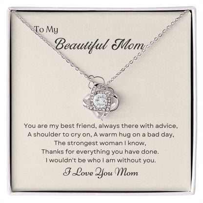 To My Mom Love Knot Necklace – My Best Friend & Strength