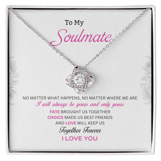 To My Soulmate Love Knot Necklace – Together Forever