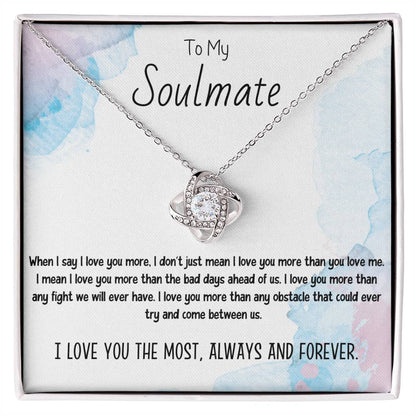 To My Soulmate Necklace for Women Gift From Husband Say I Love You The Most - My Soulmate Love Knot Necklace Gifts for Her Anniversary Future Wife Necklace Romantic Gifts For My Wife with Card & Box