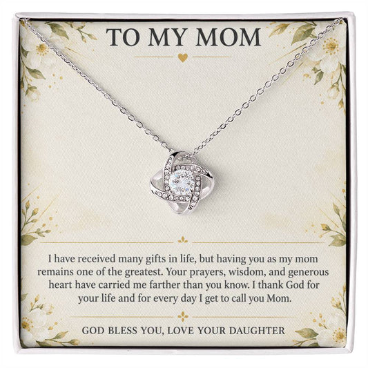 Love Knot Necklace for Mom from Daughter – You Are My Blessing