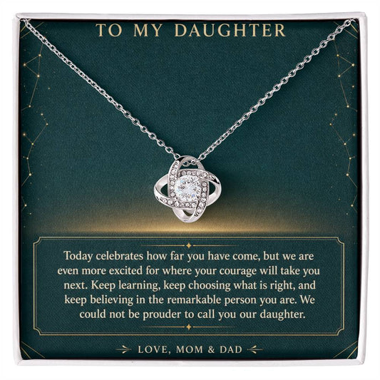 Love Knot Necklace for Daughter – Proud of Your Next Chapter