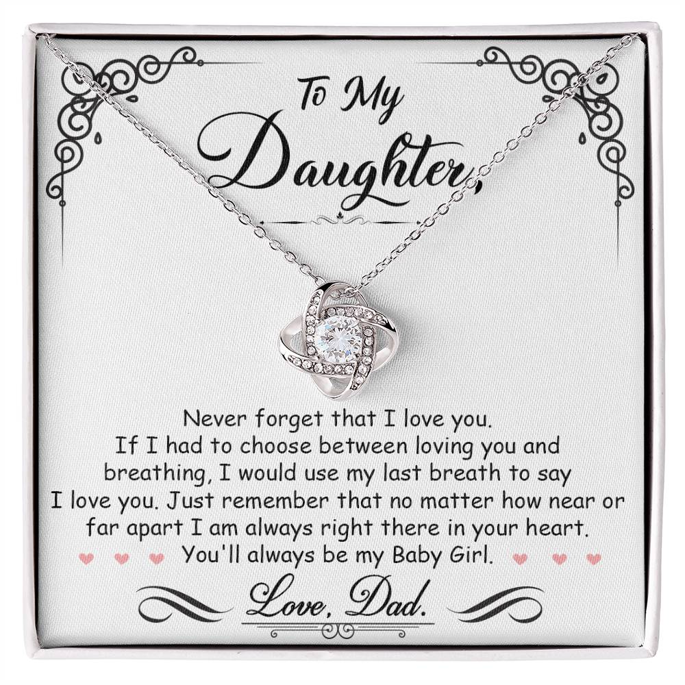 To My Daughter, I_m Always Right Here In Your Heart -Love Knot Necklac