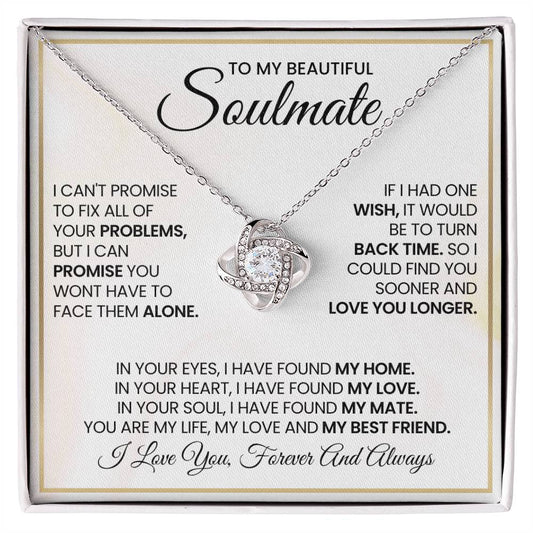 To My Beautiful Soulmate Necklace for Women, Girlfriend- My Soulmate Love Knot Necklace Gifts for Her Anniversary Future Wife My Love My Mate My Bestfriend Girl Friend Necklace with Card & Box