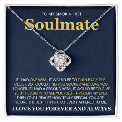 To My Smokin' Hot Soulmate Love Knot Necklace – Love You Longer — product thumbnail 2