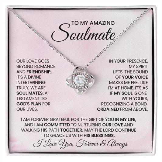 To My Amazing Soulmate Love Knot Necklace – Divine Soulmates