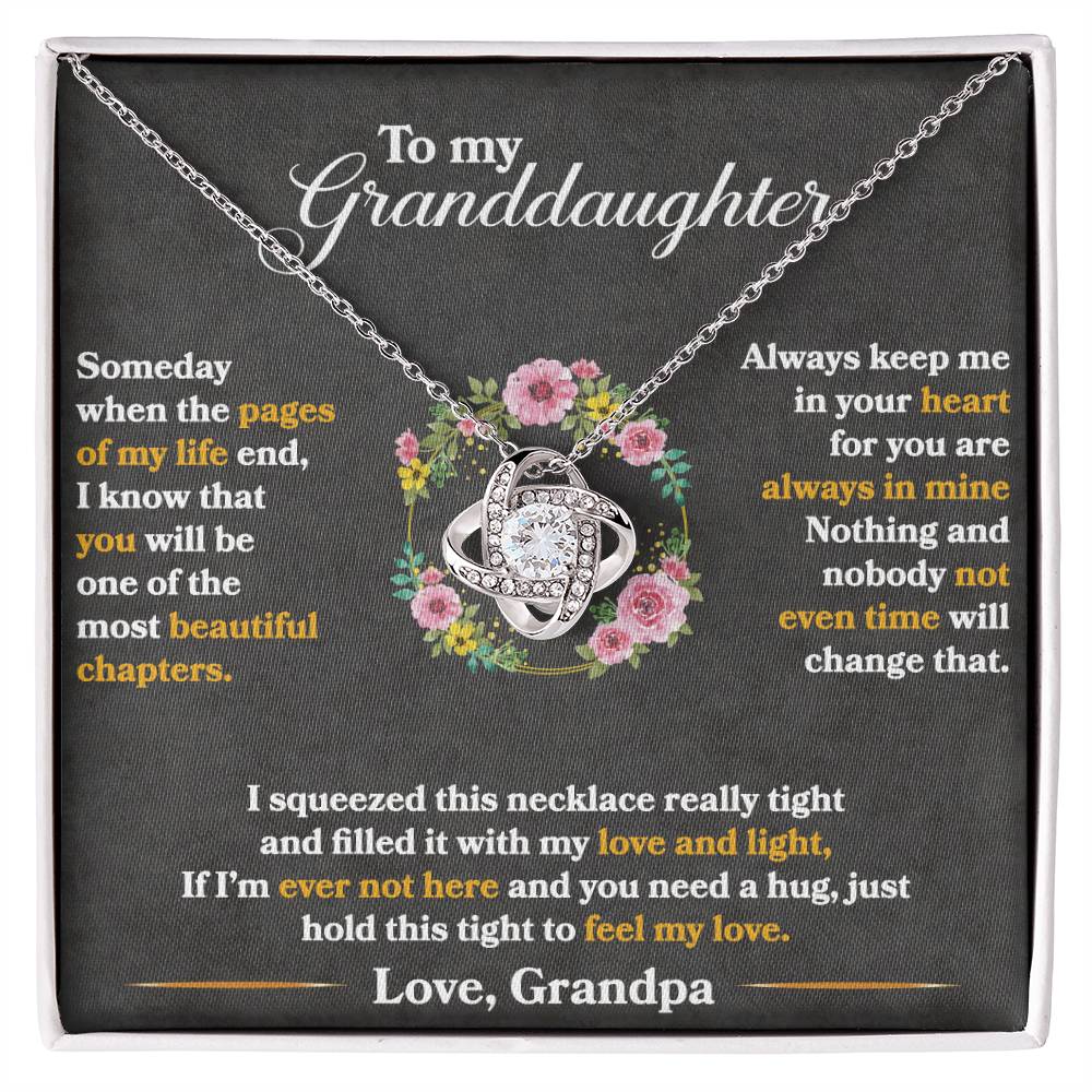 To My Granddaughter, Hold This Tight To Feel My Love -Love Knot Neckla