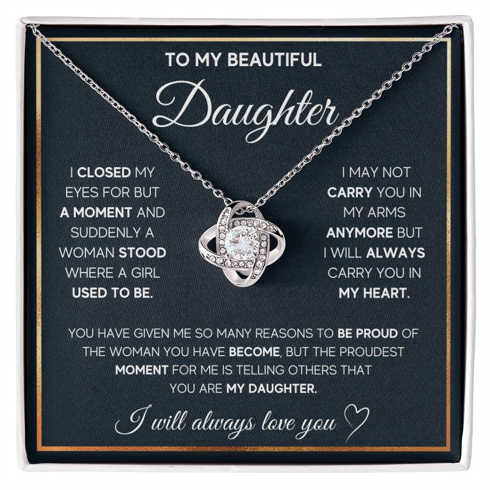 To My Daughter, I Will Always Carry You In My Heart -Love Knot Necklac