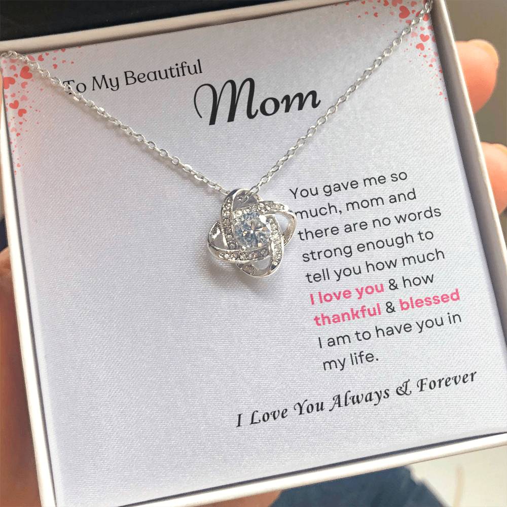 To My Mom Love Knot Necklace – You Gave Me So Much — product image 1