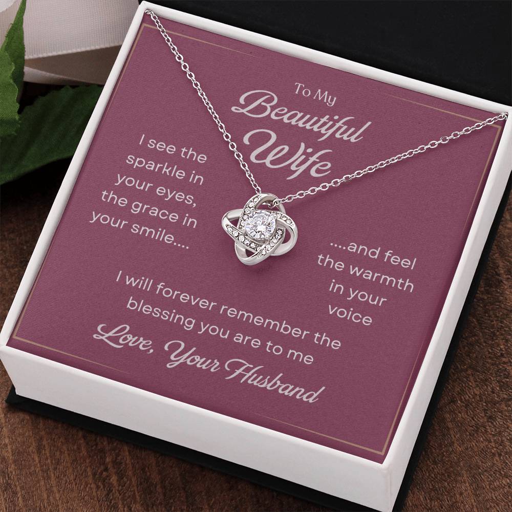 To My Beautiful Wife Love Knot Necklace – The Blessing You Are