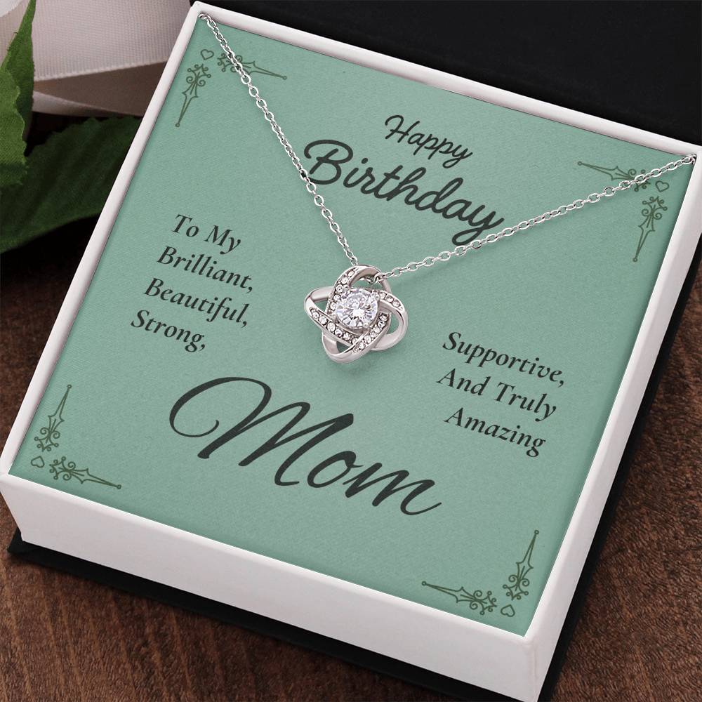 To My Brilliant Beautiful Mom Love Knot Necklace – Strong and Loved — product image 37